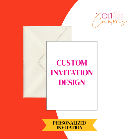 Custom Invitation Design