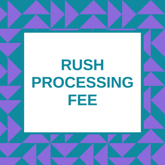 Rush Processing Fee
